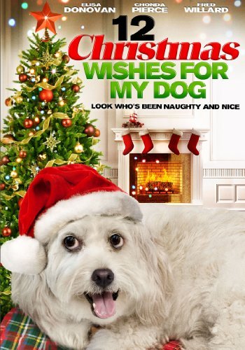 12 Christmas Wishes For My Dog/Donovan/Carteris/Willard@Ws@Nr